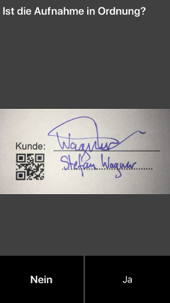 Screenshot der App: Kontrolle der Qualität der Aufnahme der Unterschrift des Kunden
